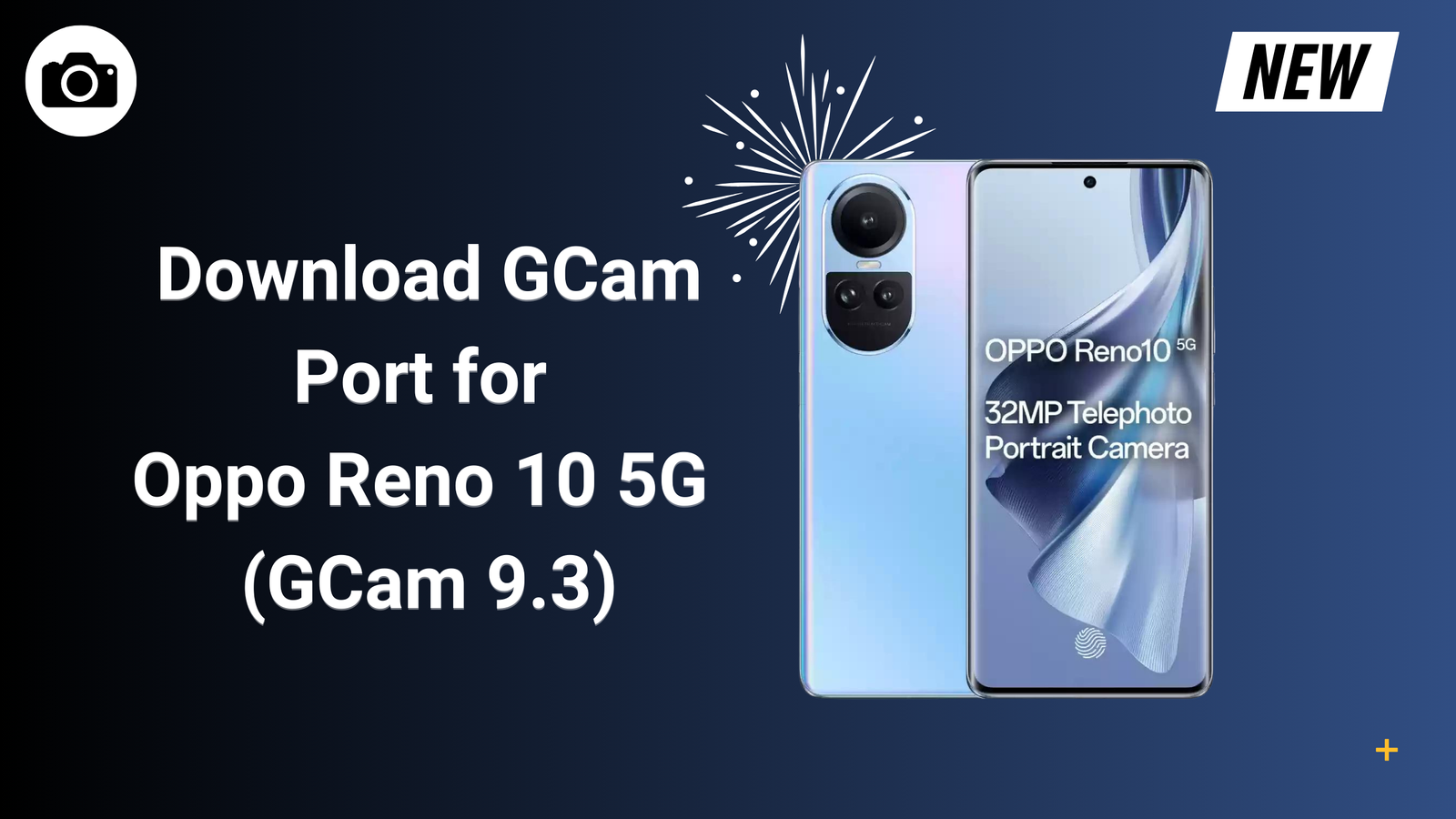 GCam Port for Oppo Reno 10