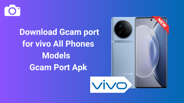 gcam port for vivo