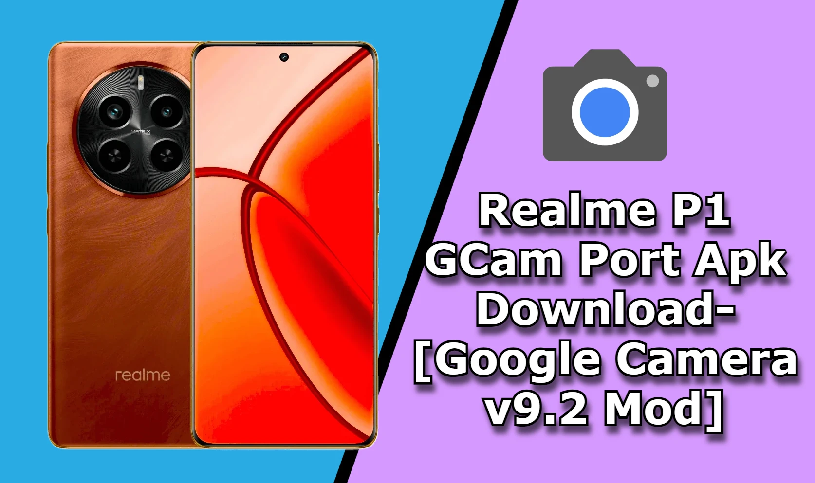 Realme P1 GCam Port Apk