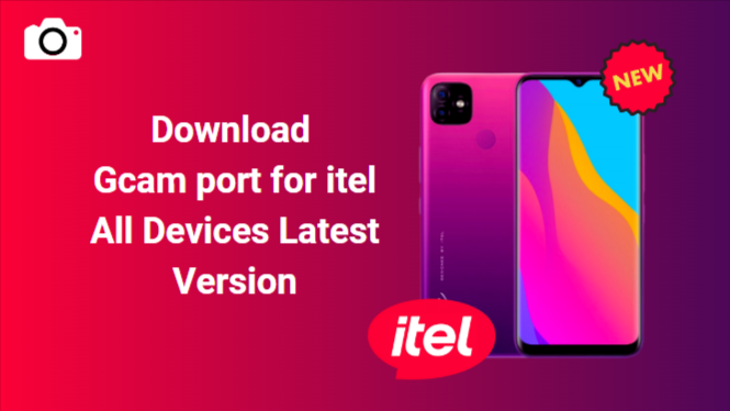 Gcam port for itel