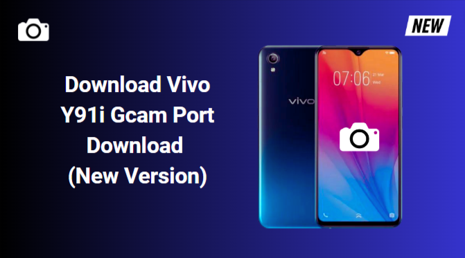 Vivo Y91i Gcam Port