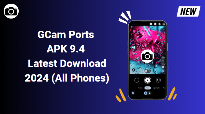 GCam Ports APK 9.4