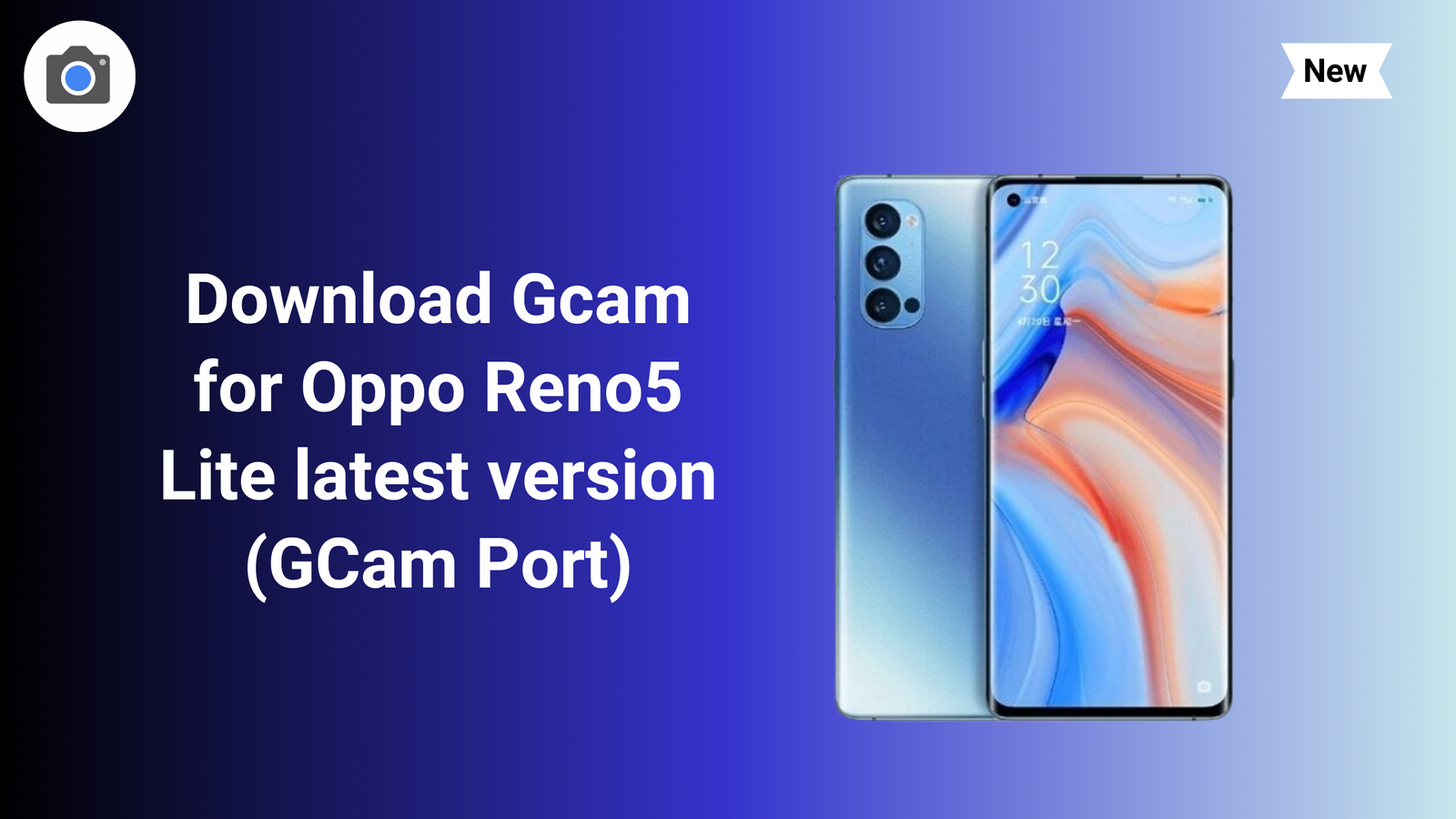 GCam for Oppo Reno5 Lite